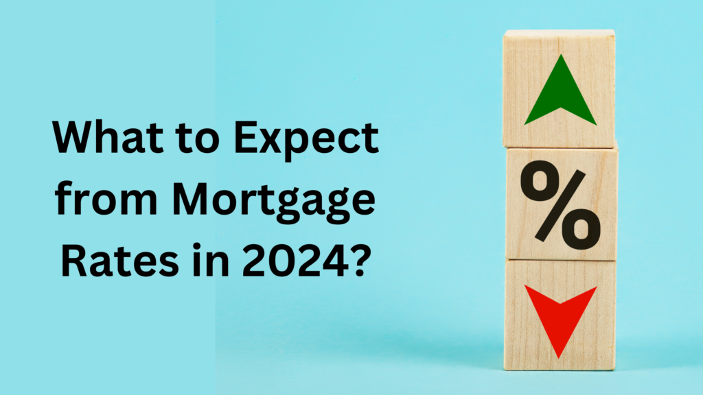 Navigating the Mortgage Rates in 2024 EZ to Get Certified